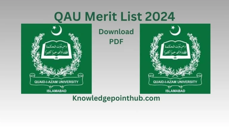 QAU Merit List 2024 1st, 2nd, 3rd, 4th, And Final