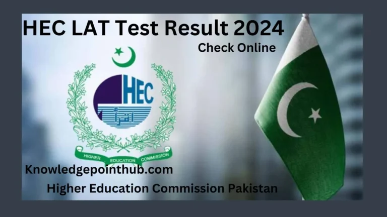 HEC LAT Result 2024 Held On 11 August Check By Roll Number