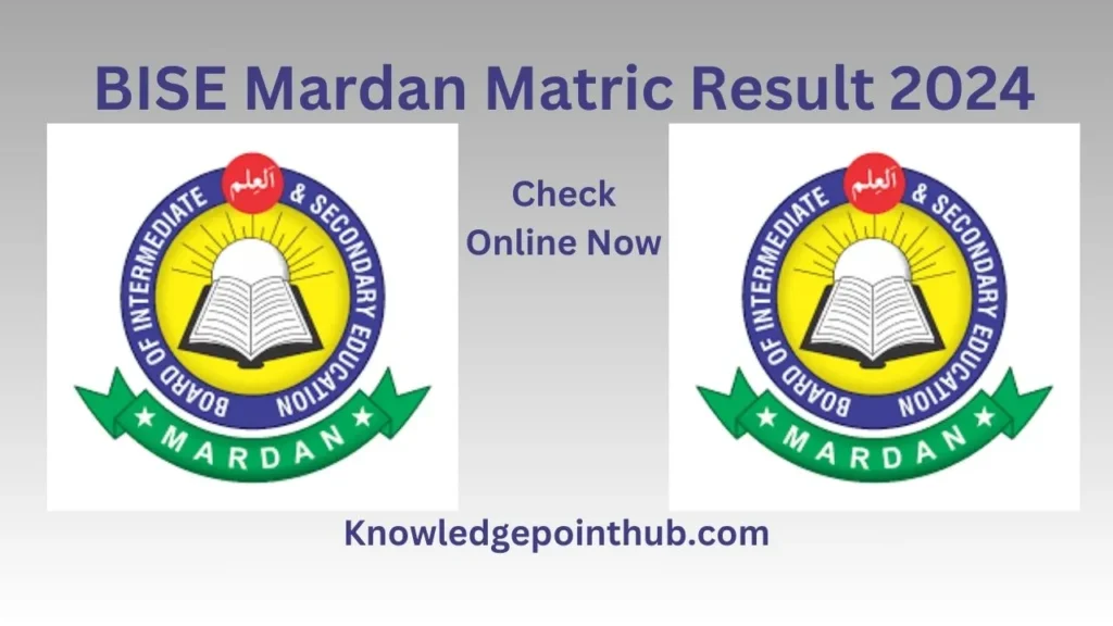 BISE Mardan Board Matric Result 2024 