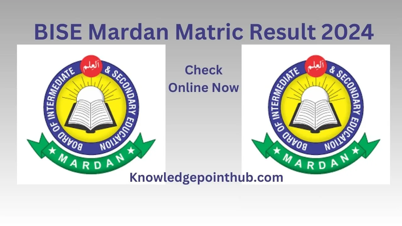 BISE Mardan Board Matric Result 2024