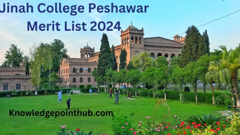 Jinnah College Peshawar Merit List 2024 Download PDF