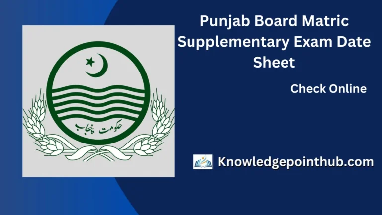 Punjab Board Matric Supplementary Exam Date Sheet 2024