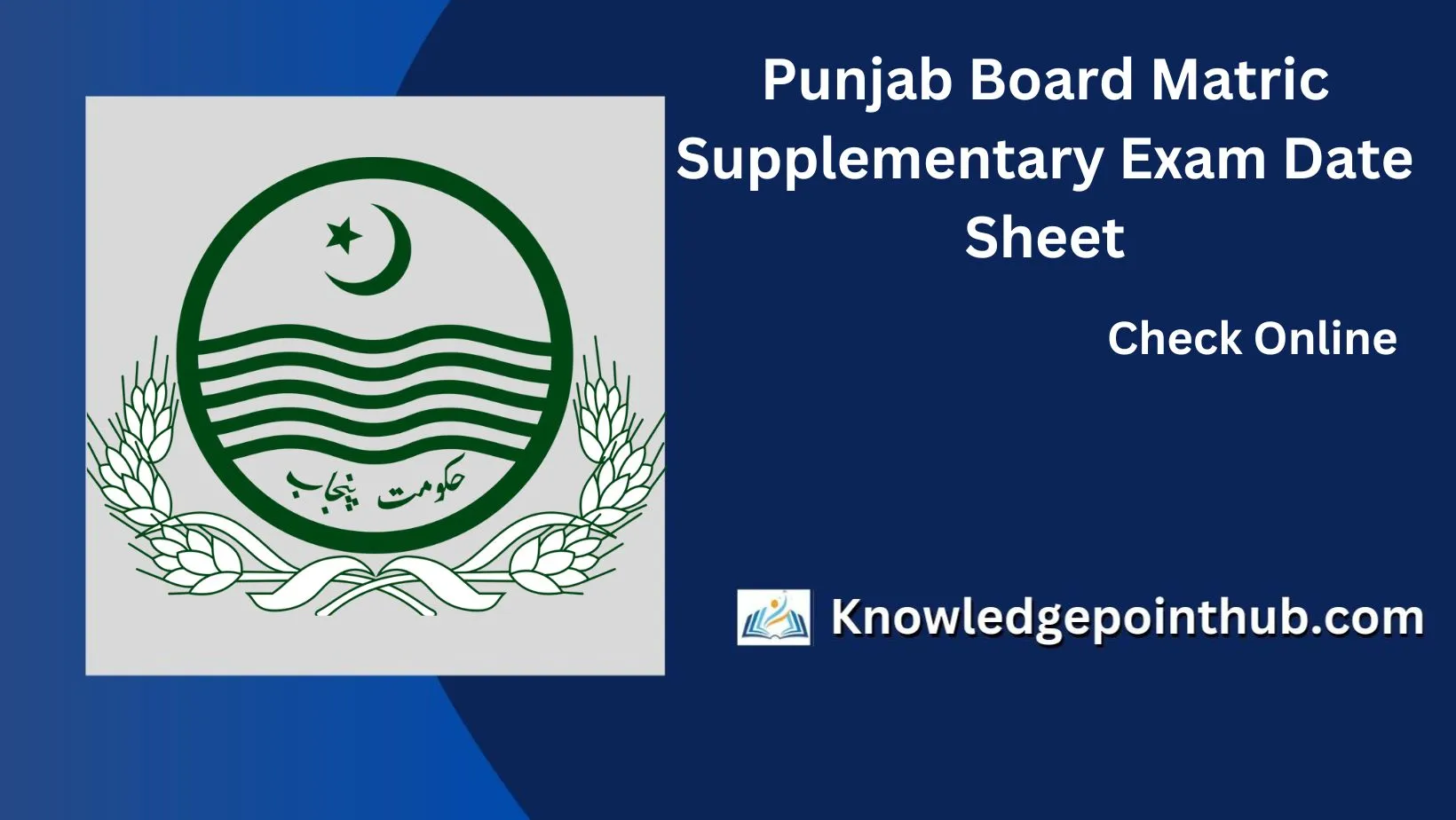 Punjab Board Matric Supplementary Exam Date Sheet 2024