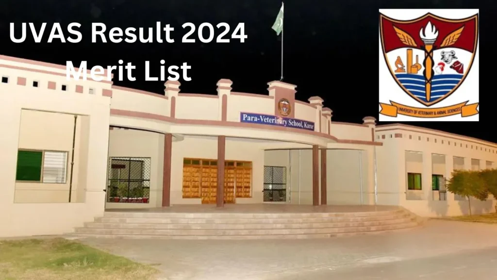 UVAS Result 2024 Merit List @uvas.edu.pk