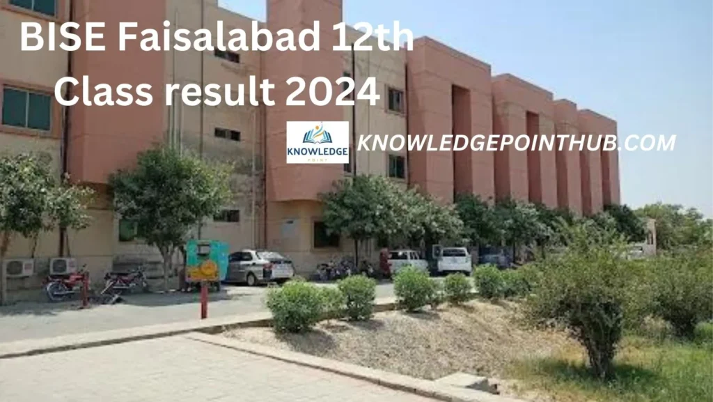 BISE Faisalabad 12th Class Result 2024 Check Online by Roll No