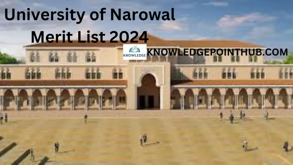 University Of Narowal UON Merit List 2024 1st, 2nd, 3rd