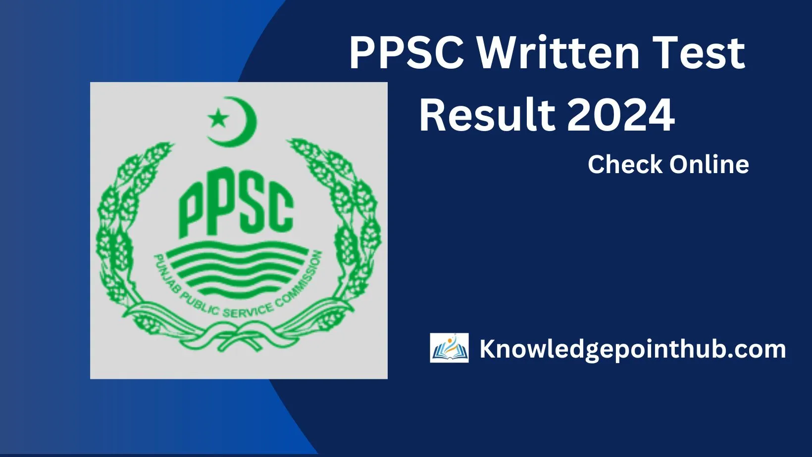 PPSC Result 2024 By Roll No & CNIC