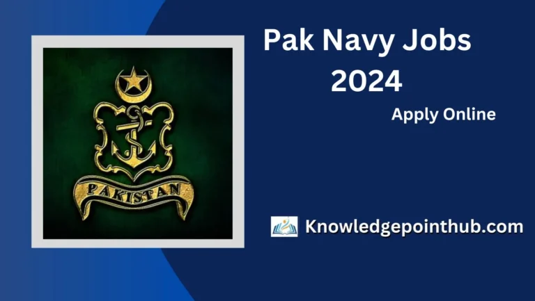 Join Pak Navy Jobs 2024 Advertisement Online Apply