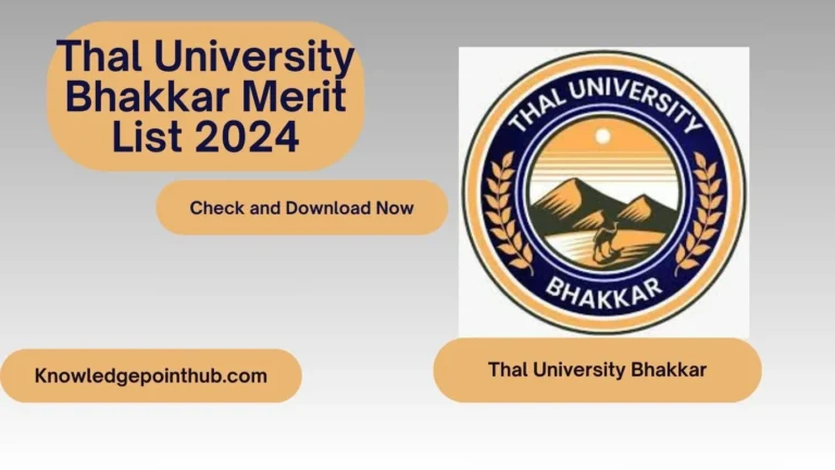 Thul University Bhakkar Merit List 2024