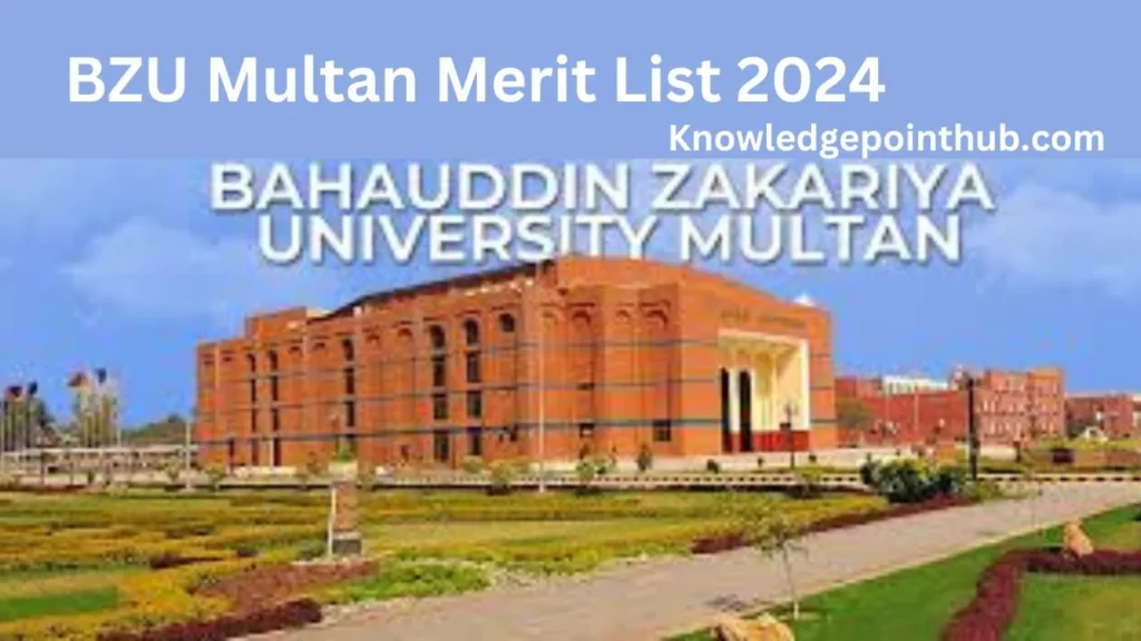 BZU Multan Merit List 2024