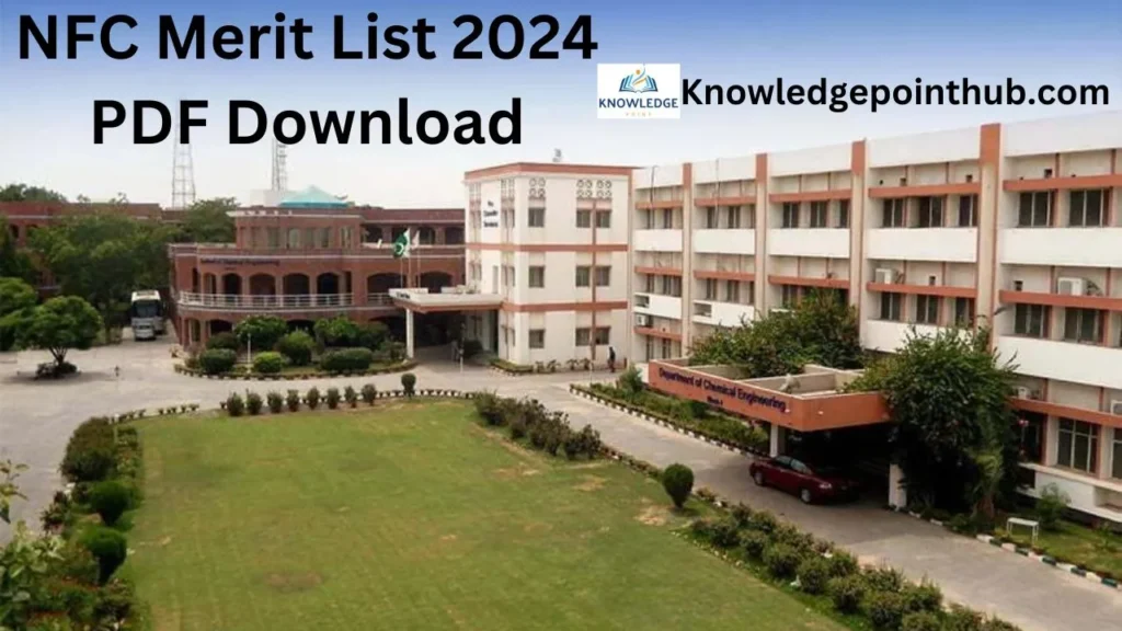 NFC Merit List 2024 1st, 2nd, 3rd Download PDF