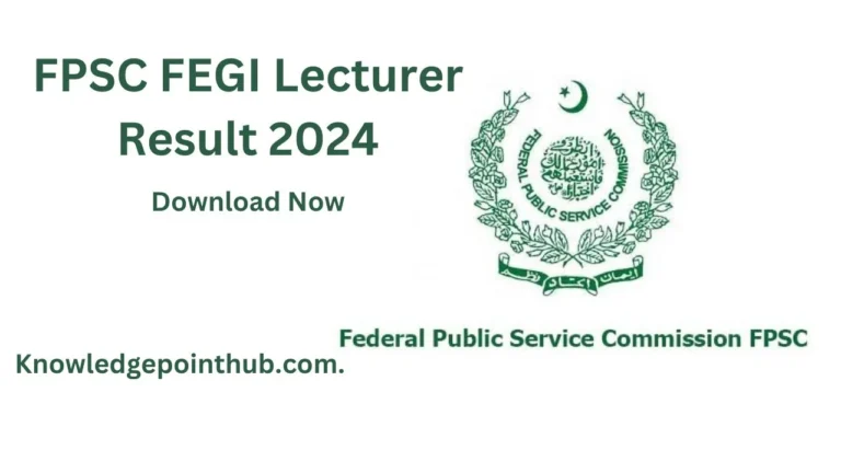 FPSC FEGI Lecturer Result 2024