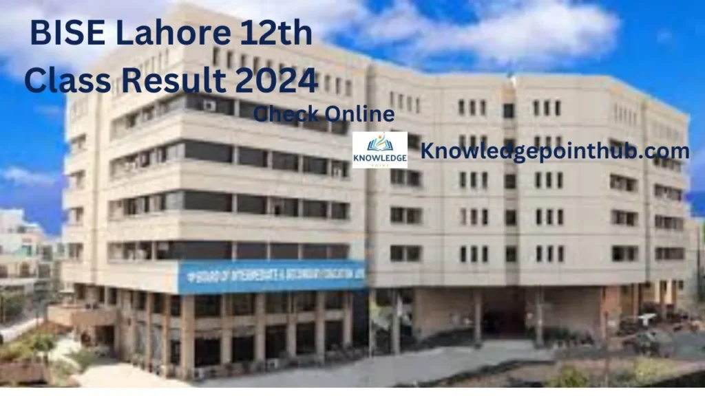 BISE Lahore 2nd Year Result 2024 Check Online