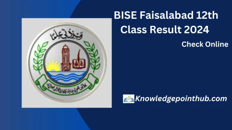 BISE Faisalabad 12th Class Result 2024 Check Online by Roll No