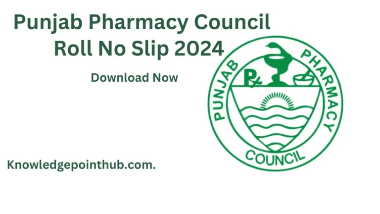 Punjab Pharmacy council Roll No Slip 2024