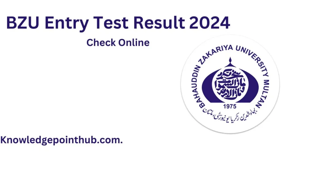 BZU entry Test Result 2024