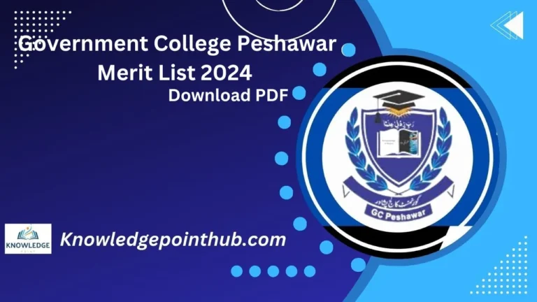 Government College Peshawar Merit List 2024