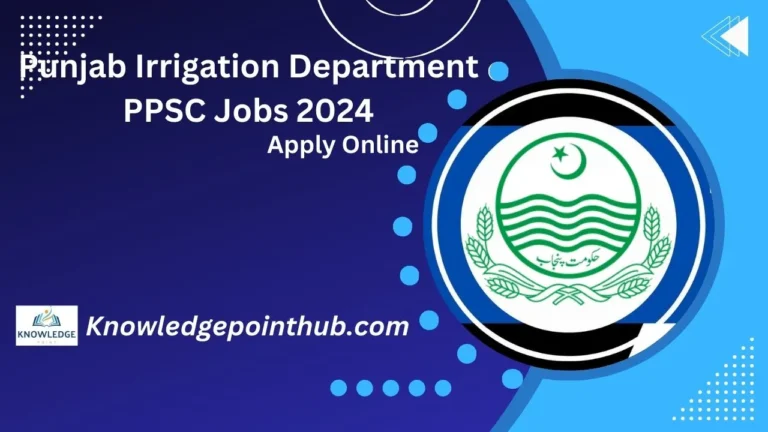 Punjab Irrigation Department PPSC Jobs 2024 Apply Online