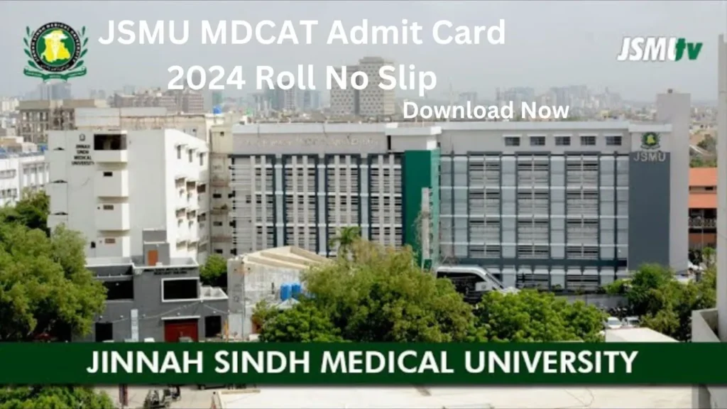 JSMU MDCAT Admit Card 2024 Roll No Slip