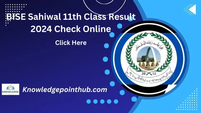 BISE Sahiwal 11th Class Result 2024 Check Online