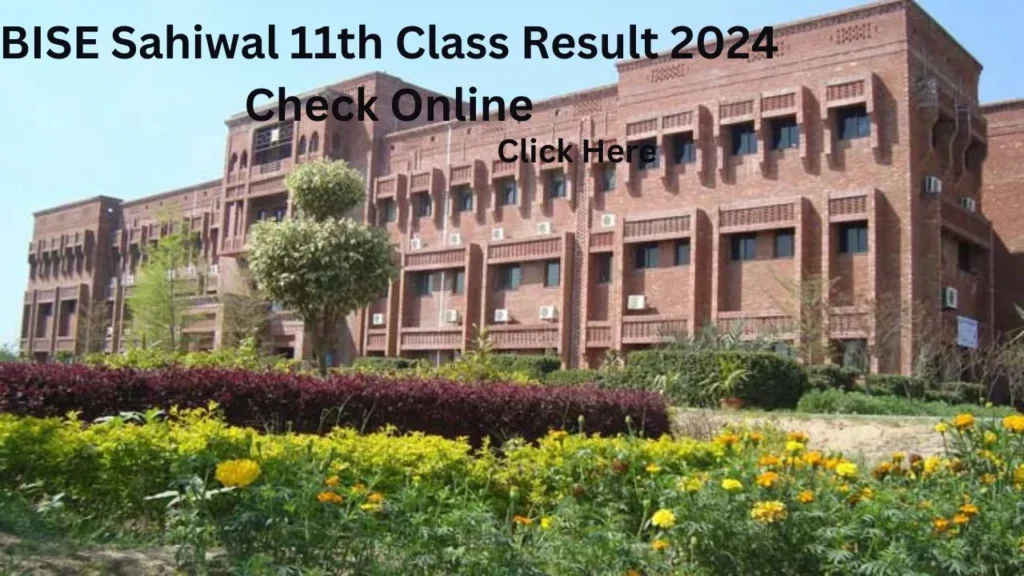 BISE Sahiwal 11th Class Result 2024 Check Online