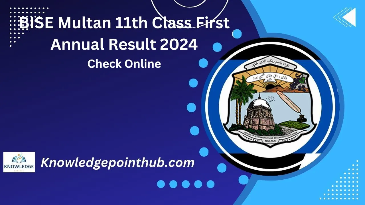 BISE Multan 11th Class First Annual Result 2024 Check Online