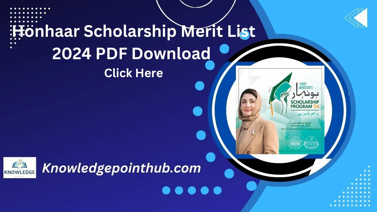 Honhaar Scholarship Merit List 2024 PDF 1st, 2nd, 3rd, Final List