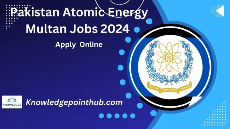 Pakistan Atomic Energy Multan Jobs 2024 Apply Online